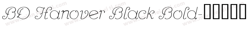 BD Hanover Black Bold字体转换